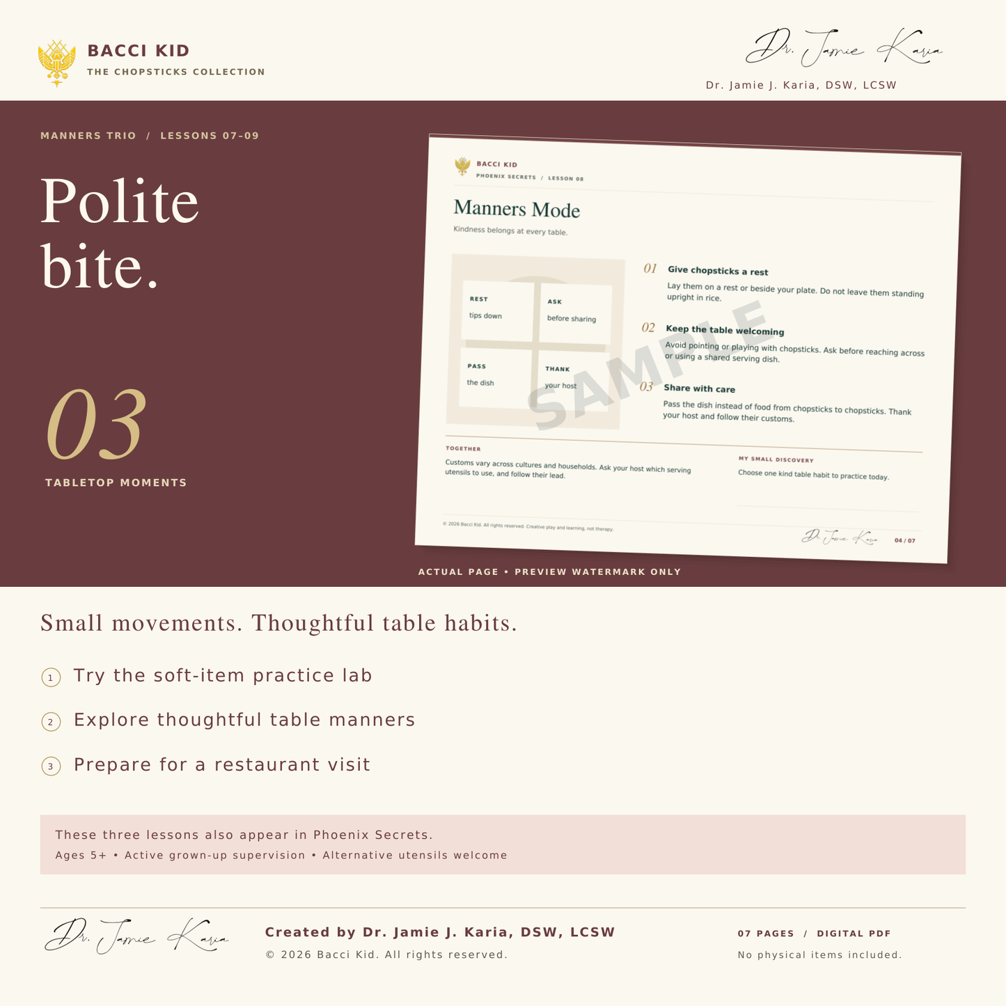 MANNERS TRIO  /  LESSONS 07–09. 7-page printable PDF with approved signature. Try the soft-item practice lab; Explore thoughtful table manners; Prepare for a restaurant visit.