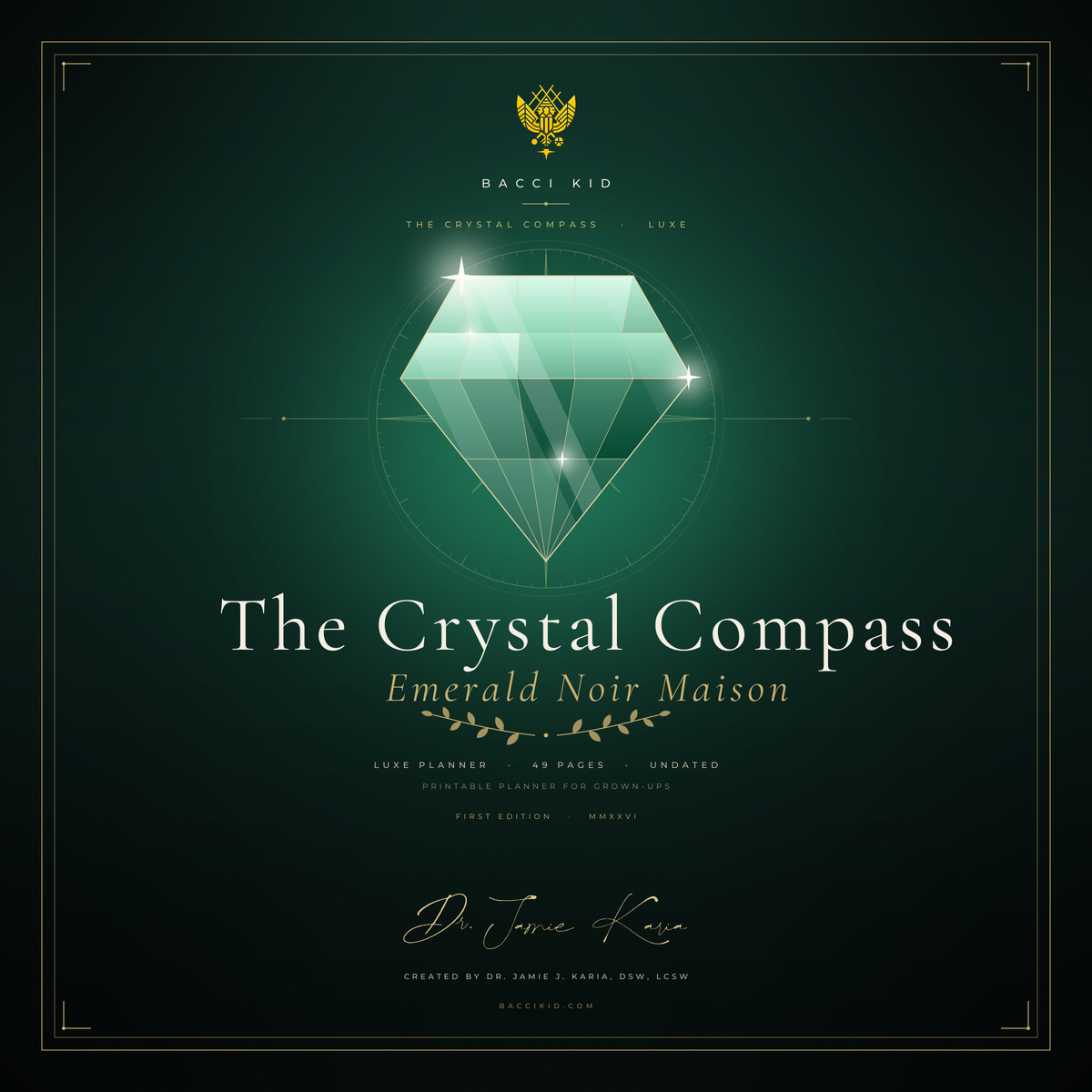 The Crystal Compass LUXE Planner: Emerald Noir Maison