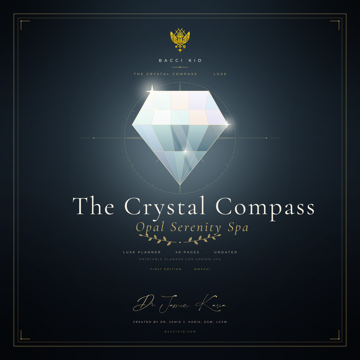 The Crystal Compass LUXE Planner: Opal Serenity Spa