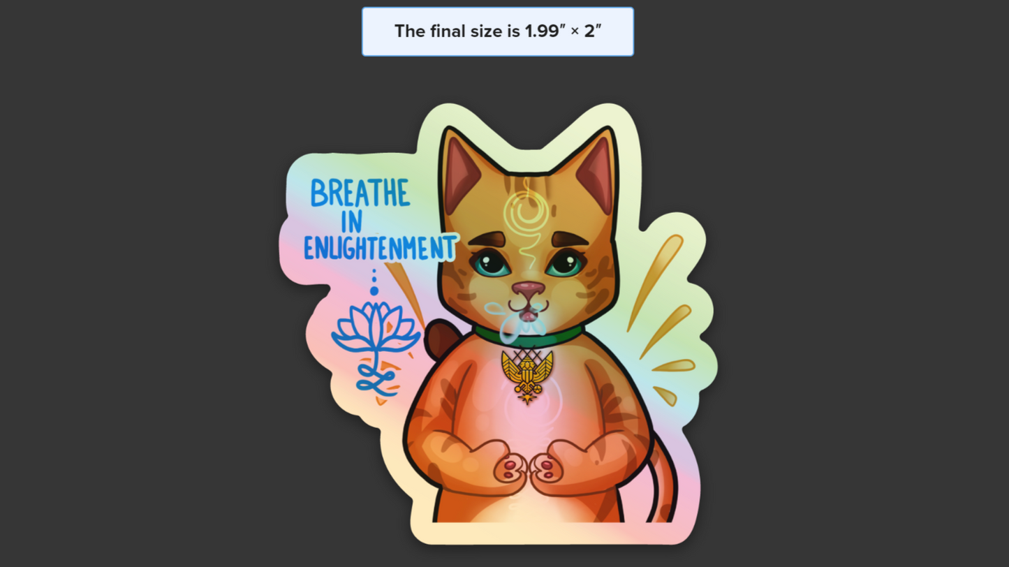 Breathe In Enlightenment (10 Hologram Stickers)