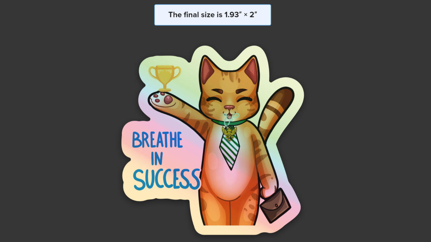 Breathe In Success (10 Hologram Stickers)