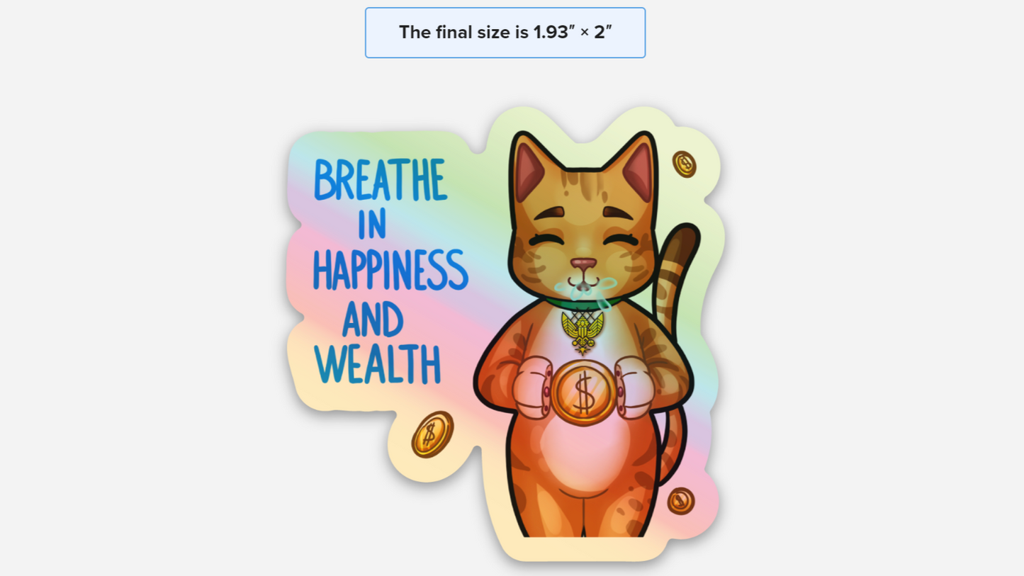 Breathe In Happiness And Wealth (10 Hologram Stickers)