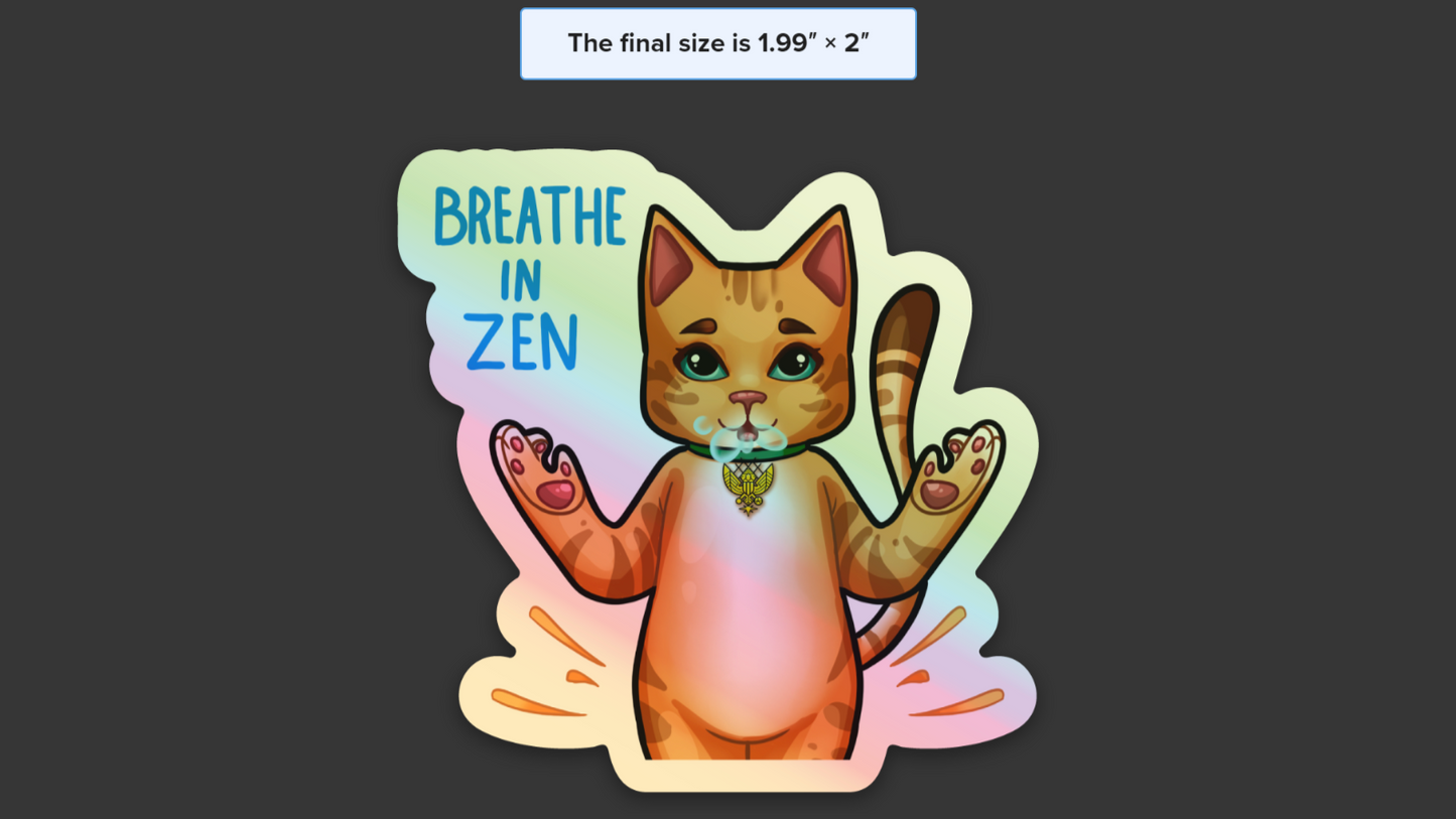 Breathe In Zen (10 Hologram Stickers)