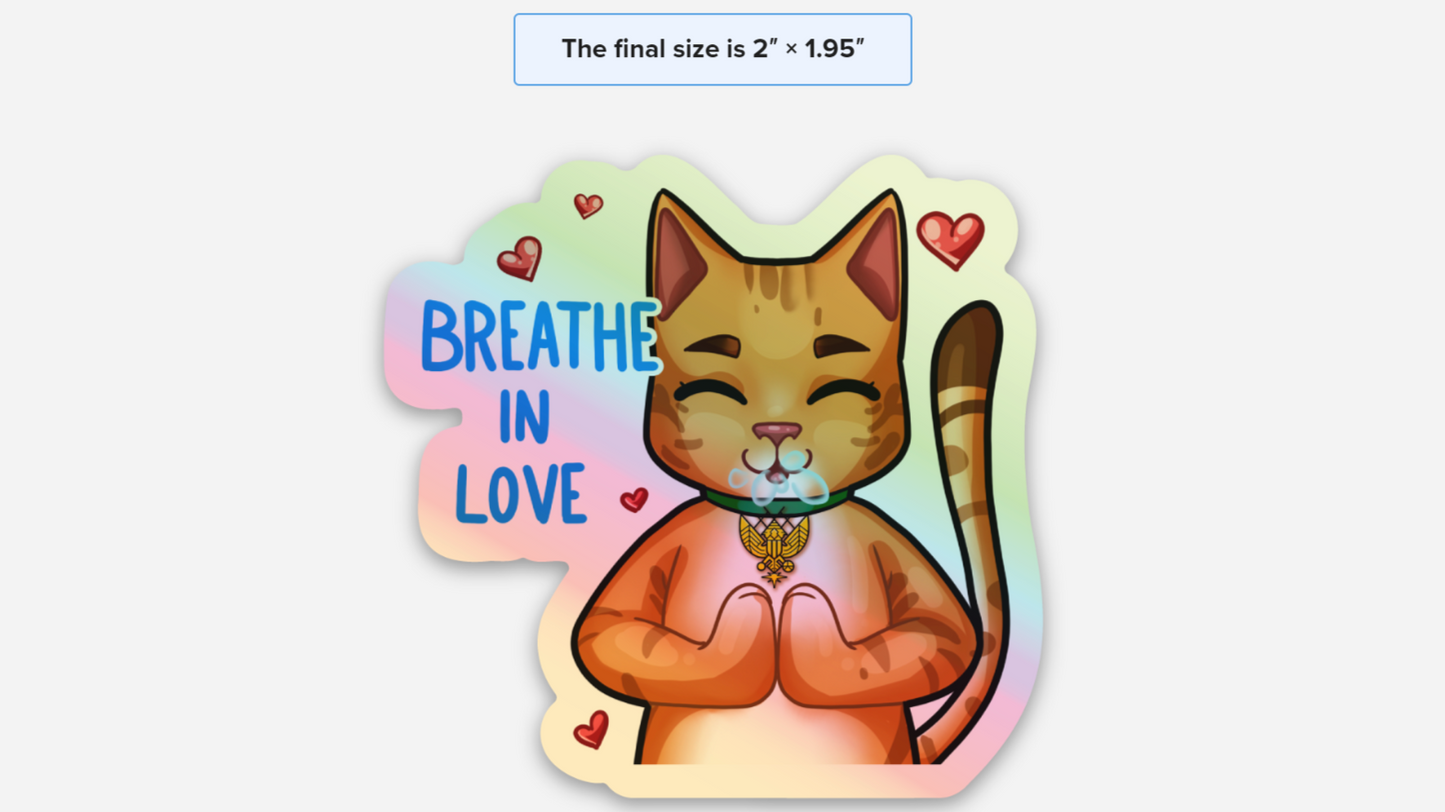 Breathe In Love (10 Hologram Stickers)