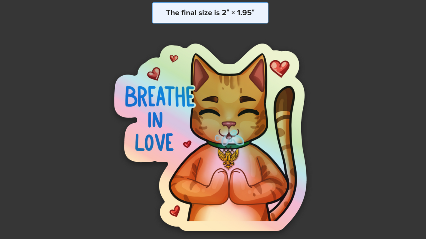 Breathe In Love (10 Hologram Stickers)