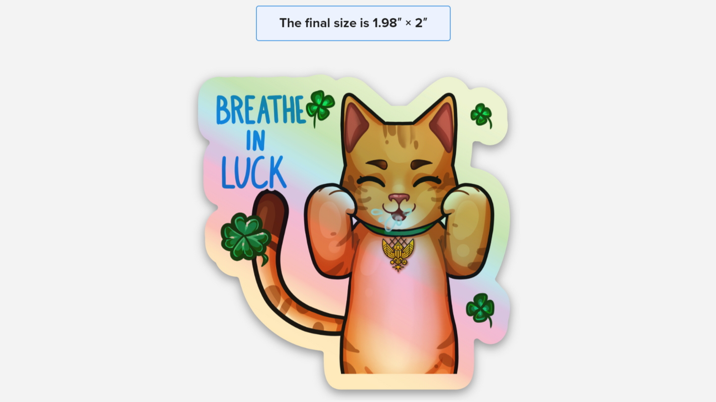 Breathe In Luck (10 Hologram Stickers)